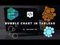 Training on Tableau How to make a Bubble Chart