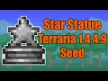 Star Statue Seed Terraria Version 1 4 4 9 PC Only