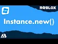 Instance new - Roblox Scripting Tutorial