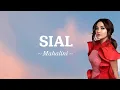 Download Lagu SIAL - Mahalini [Lirik Lagu] \