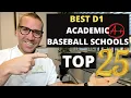Top D1 Academic Baseball Schools