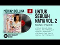 MERIAM BELLINA | Album Untuk Sebuah Nama | FULL ALBUM SIDE A | HQ AUDIO