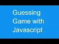 Guessing game using javascript Math How to make simple Game of Guessing Number in JavaScript