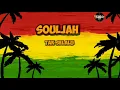 SOULJAH - TAK SELALU