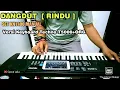 Download Lagu RINDU [ MEGGY Z ] Latihan Dangdut Manual KN1400 Techno+ORG2020