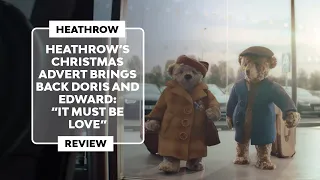 Эмоциональная рождественская реклама аэропорта Хитроу 2025 года Это должно быть любовь 