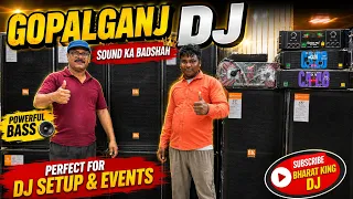 BHARAT ELECTRONICS GOPALGANJ BIHAR DJ SYSTEM BUY NOW 9310585362 / 9213831053