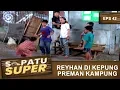 Download Lagu Reyhan Di Kepung Preman - Sepatu Super Eps 42 Part 2