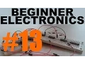 Beginner Electronics - 13