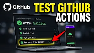 How to verify CI CD pipelines with GitHub Actions for Android builds - Detailed Guide