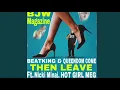 Beatking & Queendome Come - Then Leave (feat. Nicki Minaj & Megan Thee Stallion) [MASHUP]