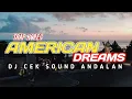 Download Lagu DJ TRAP American Dreams Slow Full Bass Terbaru ( DJ HCR REMIX )