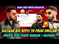 Download Lagu Prem Dhillon Vs Navaan Sandhu | Sultaan Reply To Prem Dhillon Directly | Shoes Off Prem Dhillon