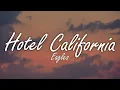 Lagu Hotel California - Eagles (Lyrics)