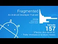 Fragmented Podcast Episode Effective Java Item 20
