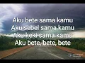 Bete - manis manja (lirik lagu) viral tiktok aku mau dimanja manjs