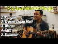 Download Lagu Kumpulan Lagu Pop Jawa 2025 🎸🎸Teman Galau ‼️ Cocok Buat Warung Cafe