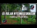 Download Lagu DJ BULAN NYEUNGSEURIKEUN x PAPATONG x TUJUH BULAN - BOOTLEG REMIX RAKA PUTRA SUNDA PRIDE