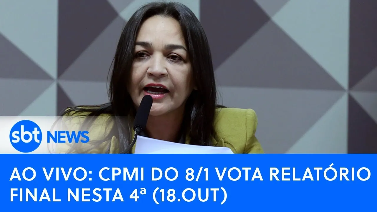 ????AO VIVO: CPMI do 8/1 vota relatório final nesta 4ª (18.out)