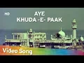 Lagu Aye Khuda-E-Paak (HD) | Tawaif (1985) | Mahendra Kapoor Hits | Popular Bollywood Darga Songs
