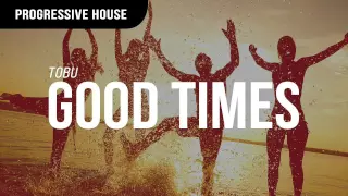 Download Tobu-Good Times [FMS Release] MP3