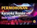 Lagu PERMOHONAN - NADA WANITA | KAROKE REMIX