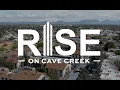 Rise on Cave Creek Phoenix AZ