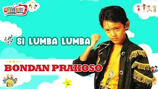 bondan prakoso si lumba lumba lagu karaoke anak 