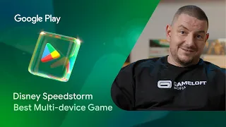 Disney Speedstorm wins Google Play's 2025 Best Multi-device Game award