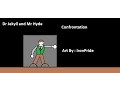 Dr Jekyll Mr Hyde Confrontation