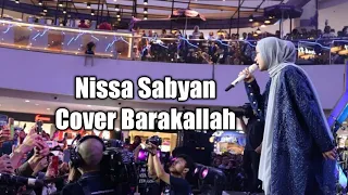 Download BARAKALLAH COVER || NISSA SABYAN || SALAM KILAU RAMADAN MP3