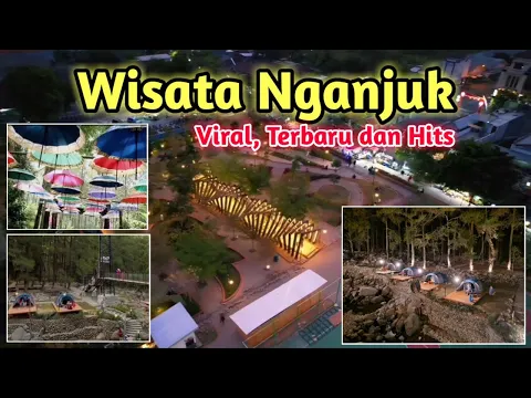 Download MP3 ini dia!!! 10 Tempat WISATA NGANJUK TERBARU 2024, wisata nganjuk hits, wisata nganjuk viral