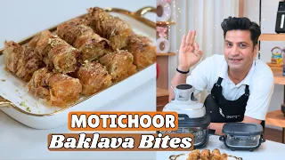 Mithai Ka Yeh Twist Dekha Hai? | Motichoor Baklava Bites | Kunal Kapur Recipes