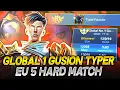 Download Lagu GLOBAL 1 GUSION TYPER | EU 5 HARD MATCH!!