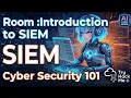 Introduction to SIEM Review - TryHackMe