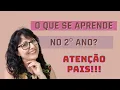 Lagu O que se aprende no 2º ano? Como os pais podem ajudar?