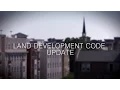 Land Development Code Update