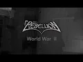 Download Lagu REBELLION - World War II (Lyric Video)