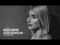 RUZA RUPIC - NISAM NEDODIRLJIVA (ACOUSTIC VERSION)