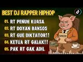 Lagu 🎧BEST DJ RAPPER HIPHOP🎶 || RT PENUH KUASA || RT DOYAN BANSOS || KETUA RT GAK ADIL TERBARU #djhiphop 