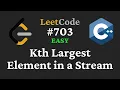 Kth Largest Element in a Stream - LeetCode