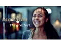 Raven Reyes - The Greatest