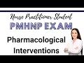 PMHNP Exam Review Course Pharmacological Interventions