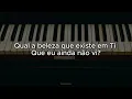 Uma vez | Cristo | Nada mais - Playback Piano Legendado Tom: D