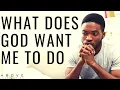 UNDERSTANDING GOD S WILL Knowing What God Wants You To Do
