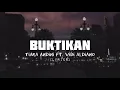 Tiara Andini - Buktikan (Lyrics) Ft. Vidi Aldiano