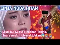 Lagu Viral‼️Lesti Tak Kuasa Menahan Tangis, Suara Anak Ini Menakjubkan Menyanyikan Lagu Cinta Noda Hitam