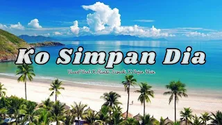 Download Ko Simpan Dia | TassoLBeat X Runda Sawaki ft Arjen Hein [ Lagu Reggae Terbaru 2024 ] MP3