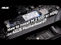 How to Install M 2 SSD or D on ASUS Motherboard ASUS SUPPORT