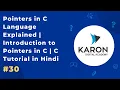 Pointers in C Language Explained Introduction to Pointers in C C Tutorial in Hindi